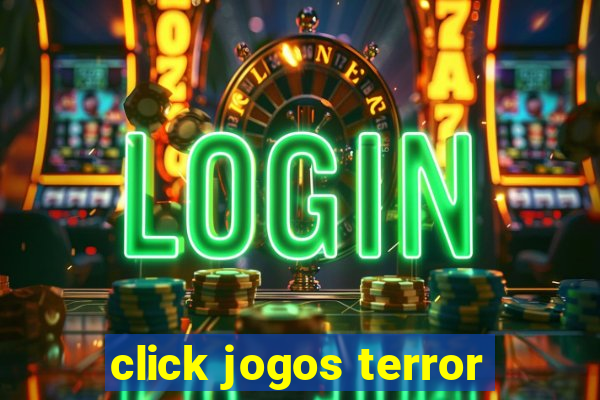 click jogos terror